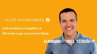 Felipe Moura fala sobre estratégias de Lula para conquistar eleitorado evangélico