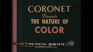 THE NATURE OF COLOR  1946 EDUCATIONAL FILM with DR. IRA M. FREEMAN in KODACHROME  PH61744