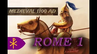 Total War Rome 2 - 1100 AD campaign - Roman Empire (Byzantium) #1 - MAKE ROME GREAT AGAIN