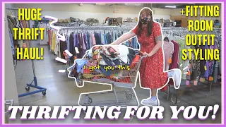 Thrift With Me - Thrifting FOR YOU! Fitting Room Outfit Styling & HUGE HAUL -- all for you!