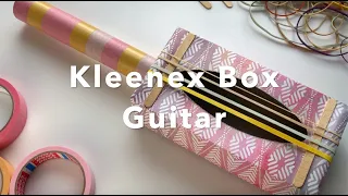 POMELO DIY - KLEENEX BOX GUITAR