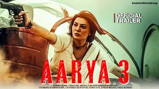 Aarya Saeson 3| Official Conceptual Trailer | Sushmita Sen  | OTT Debut | Aarya Sareen,| Bollywood