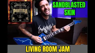 🔥 PanterA 🔥 SANDBLASTED SKIN Official Live 101 ⚡ Living Room Jam 🎸 playthrough by ATTILA VOROS