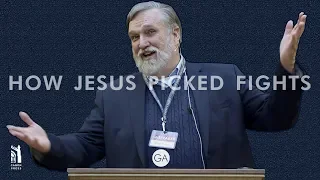 How Jesus Picked Fights | Doug Wilson