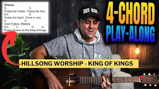 4-Chord Play-Along with Chords & Lyrics || King of Kings || Hillsong Worship, Brooke Ligertwood