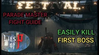 Lies of P - Easily Kill the First Boss - Parade Master Boss Fight