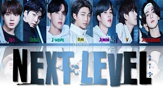 How Would BTS Sing "NEXT LEVEL" (by AESPA) Lyrics (Han/Rom/Eng) fanmade (unreal)