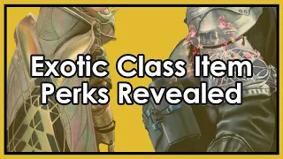 How Exotic Class Items will work in Final Shape (& some new gameplay)