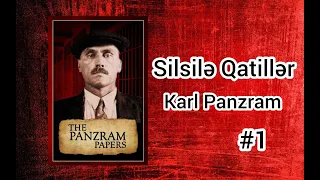 Karl Panzram I Silsilə Qatillər 1. Bölüm