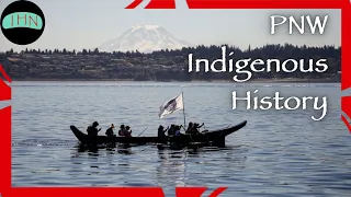 Indigenous History of the Pacific Northwest Coast