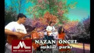 Nazan Öncel - Aşıklar Parkı (Official Video)