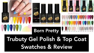 Born Pretty Store - Trubuty  Gel Polish and Top Coat Swatch & Review || 20% Discount Code MMX20