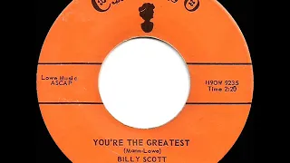 1958 Billy Scott - You’re The Greatest