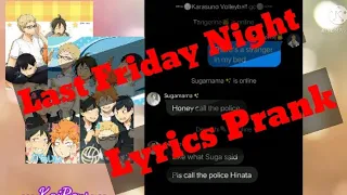 Last Friday Night by Katty Perry || The First Year Kasarasuno || Haikyuu Lyric Prank