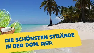 Die 8 schönsten Strände in der Dominikanischen Republik | HOLIDAYCHECK