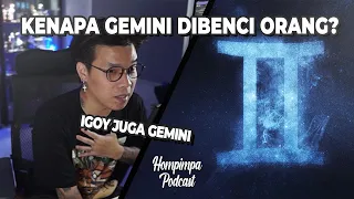 INILAH ALASAN GEMINI DIBENCI ORANG | Hompimpa Podcast