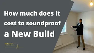 How much does soundproofing a new build cost?