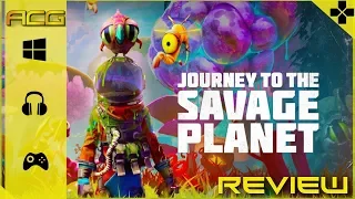 Journey to the Savage Planet Review "Buy, Wait for Sale, Rent, Never Touch?"