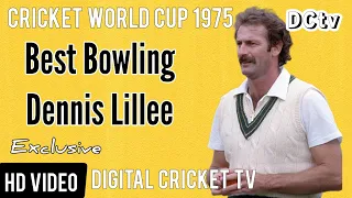 Dennis Lillee Best Bowling / 1st Cricket World Cup 1975 / AUSTRALIA vs PAKISTAN / Rare New HD Video