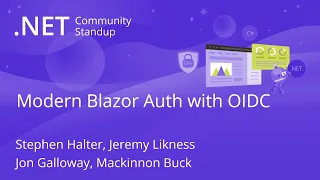 ASP.NET Community Standup - Modern Blazor Auth with OIDC