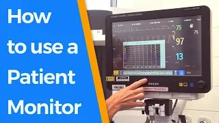 How to use a Patient Monitor