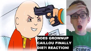HEART ATTACK + HELD AT GUNPOINT! || SMG001 Reacts #163: CAILLOU THE GROWNUP - A VERY SPECIAL EPISODE
