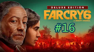 FAR CRY 6 - Ultimate Edition➤СТРИМ➤#16