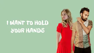 Himesh Patel, Lily James - i want to hold your hands // lyrics