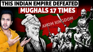 How This INDIAN EMPIRE Defeated MUGHALS 17 Times and You've Never Heard About It