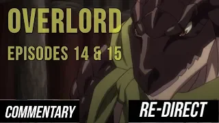 [Blind Reaction] Overlord - Episodes 14 & 15