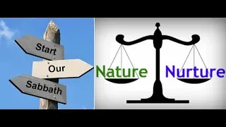 SOS #80 Nature vs Nurture. Science and the Bible say...