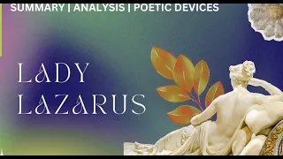 Lady Lazarus | Sylvia Plath | Poem Summary and Analysis | English Literature  | Complete Description