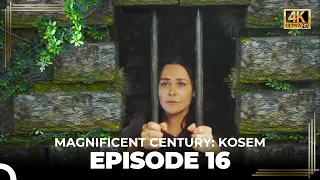 Magnificent Century: Kosem Episode 16 (English Subtitle) (4K)