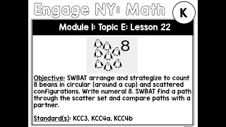 Engage NY: Kindergarten: Module 1: Lesson 22