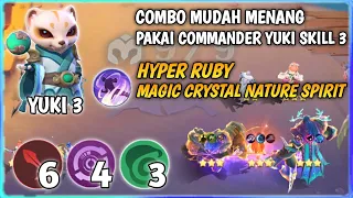 HYPER RUBY MAGIC CRYSTAL NATURE SPIRIT PAKAI COMMANDER YUKI SKILL 3 MAGIC CHESS MOBILE LEGENDS