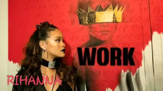 Rihanna - Work (Solo Version)