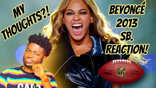 FIRST TIME REACTING TO BEYONCÉ 2013 SUPER BOWL PERFORMANCE!! REACTION