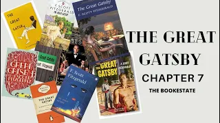 The Great Gatsby by F.Scott Fitzgerald Chapter 7 Audiobook with text #thegreatgatsby #audiobook #yt