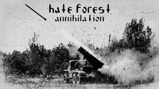 Hate Forest - Annihilation (Official Video)