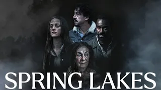 SPRING LAKES   Official Trailer