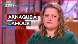 Arnaque aux sentiments : ils sont tombés sur un escroc de l'amour - Ça commence aujourd'hui