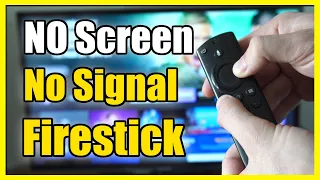 How to Fix No Signal or Black Screen on Amazon Firestick 4k Max (Fast Method)