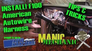 How to American Autowire F100 F250 '67 '72 Install tips and tricks Part 1