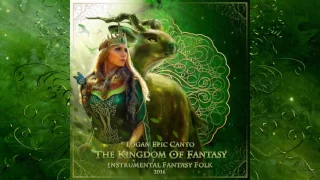 Celtic Music The Kingdom of Fantasy Logan Epic Canto