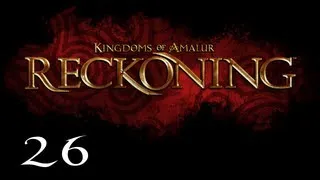 Прохождение Kingdoms of Amalur: Reckoning - Часть 26 — Сады Исы / Грядущая буря: Король Титарион