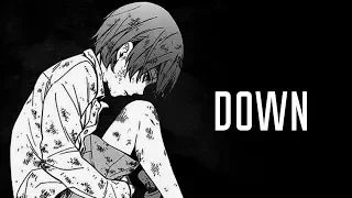 Nightcore - Down (Lyrics)