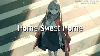 Nightcore | Sam Feldt - Home Sweet Home feat. ALMA & Digital Farm Animals