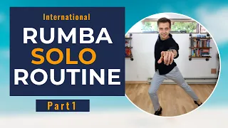 Rumba Solo Routine for Pro/am Ballroom Dancers. Full Lesson