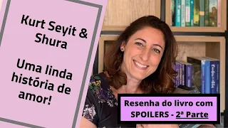 Resenha livro Kurt & Shura - 2ª Parte (c/spoilers)