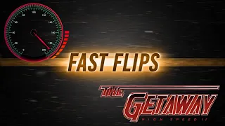 Fast Flips: The Getaway: High Speed II (Williams 1992) MOD 1.0 Chokeee